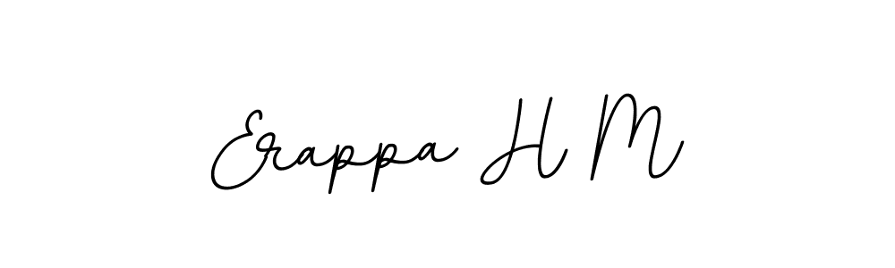 Similarly BallpointsItalic-DORy9 is the best handwritten signature design. Signature creator online .You can use it as an online autograph creator for name Erappa H M. Erappa H M signature style 11 images and pictures png