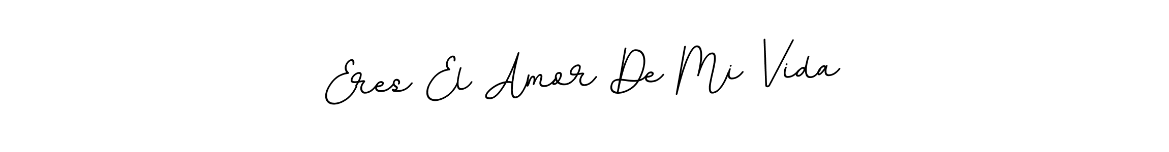 You should practise on your own different ways (BallpointsItalic-DORy9) to write your name (Eres El Amor De Mi Vida) in signature. don't let someone else do it for you. Eres El Amor De Mi Vida signature style 11 images and pictures png