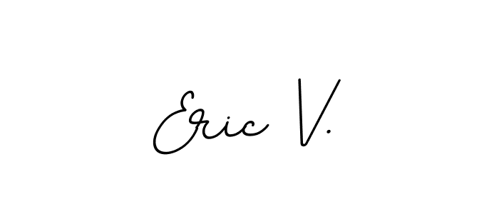 Once you've used our free online signature maker to create your best signature BallpointsItalic-DORy9 style, it's time to enjoy all of the benefits that Eric V. name signing documents. Eric V. signature style 11 images and pictures png