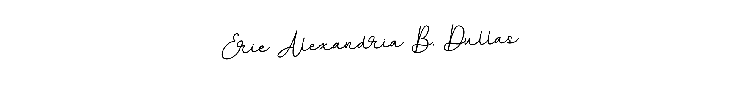 Make a beautiful signature design for name Erie Alexandria B. Dullas. With this signature (BallpointsItalic-DORy9) style, you can create a handwritten signature for free. Erie Alexandria B. Dullas signature style 11 images and pictures png