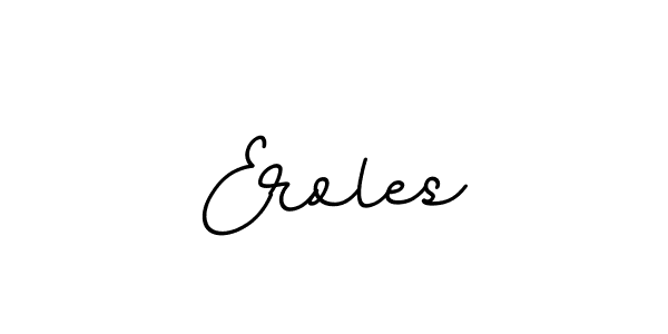 Use a signature maker to create a handwritten signature online. With this signature software, you can design (BallpointsItalic-DORy9) your own signature for name Eroles. Eroles signature style 11 images and pictures png