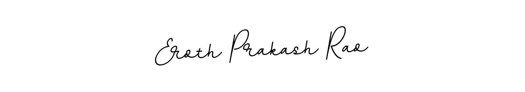 if you are searching for the best signature style for your name Eroth Prakash Rao. so please give up your signature search. here we have designed multiple signature styles  using BallpointsItalic-DORy9. Eroth Prakash Rao signature style 11 images and pictures png