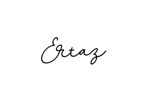 Create a beautiful signature design for name Ertaz. With this signature (BallpointsItalic-DORy9) fonts, you can make a handwritten signature for free. Ertaz signature style 11 images and pictures png