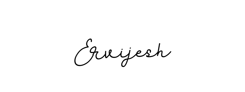 Ervijesh stylish signature style. Best Handwritten Sign (BallpointsItalic-DORy9) for my name. Handwritten Signature Collection Ideas for my name Ervijesh. Ervijesh signature style 11 images and pictures png