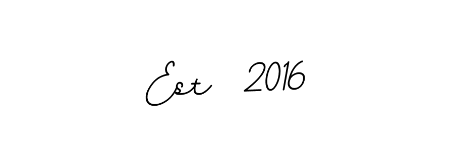 It looks lik you need a new signature style for name Est  2016. Design unique handwritten (BallpointsItalic-DORy9) signature with our free signature maker in just a few clicks. Est  2016 signature style 11 images and pictures png