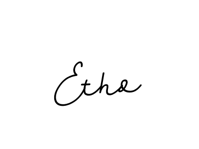 Use a signature maker to create a handwritten signature online. With this signature software, you can design (BallpointsItalic-DORy9) your own signature for name Etho. Etho signature style 11 images and pictures png