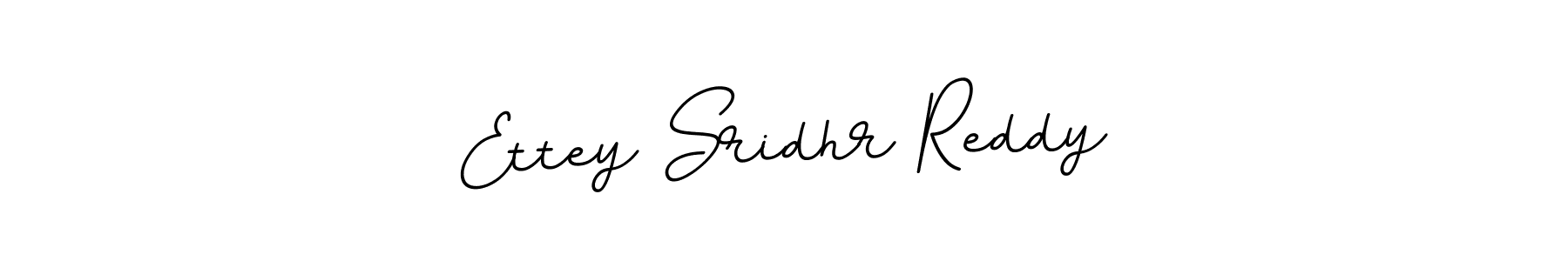 Create a beautiful signature design for name Ettey Sridhr Reddy. With this signature (BallpointsItalic-DORy9) fonts, you can make a handwritten signature for free. Ettey Sridhr Reddy signature style 11 images and pictures png