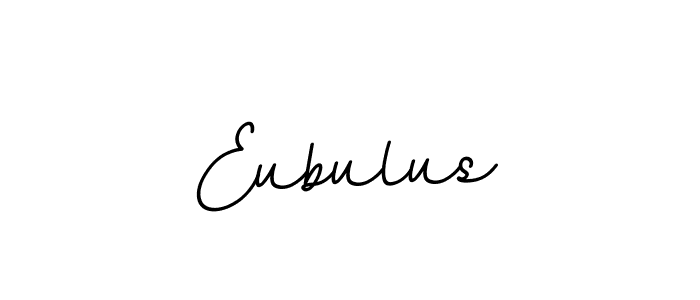 Create a beautiful signature design for name Eubulus. With this signature (BallpointsItalic-DORy9) fonts, you can make a handwritten signature for free. Eubulus signature style 11 images and pictures png