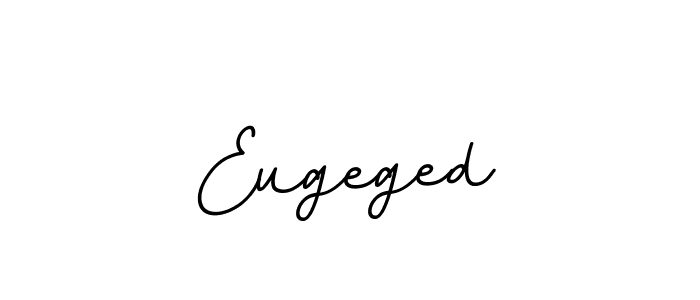 The best way (BallpointsItalic-DORy9) to make a short signature is to pick only two or three words in your name. The name Eugeged include a total of six letters. For converting this name. Eugeged signature style 11 images and pictures png
