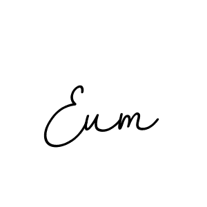 Make a beautiful signature design for name Eum. With this signature (BallpointsItalic-DORy9) style, you can create a handwritten signature for free. Eum signature style 11 images and pictures png