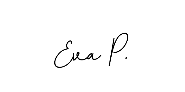 How to make Eva P. signature? BallpointsItalic-DORy9 is a professional autograph style. Create handwritten signature for Eva P. name. Eva P. signature style 11 images and pictures png