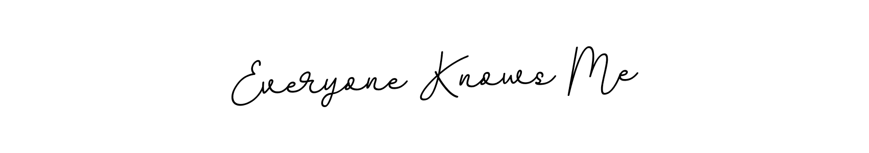 Once you've used our free online signature maker to create your best signature BallpointsItalic-DORy9 style, it's time to enjoy all of the benefits that Everyone Knows Me name signing documents. Everyone Knows Me signature style 11 images and pictures png