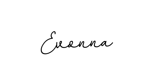 You should practise on your own different ways (BallpointsItalic-DORy9) to write your name (Evonna) in signature. don't let someone else do it for you. Evonna signature style 11 images and pictures png