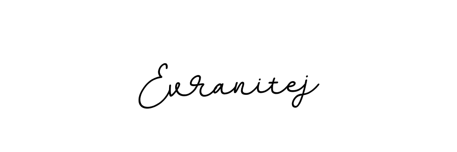 Similarly BallpointsItalic-DORy9 is the best handwritten signature design. Signature creator online .You can use it as an online autograph creator for name Evranitej. Evranitej signature style 11 images and pictures png