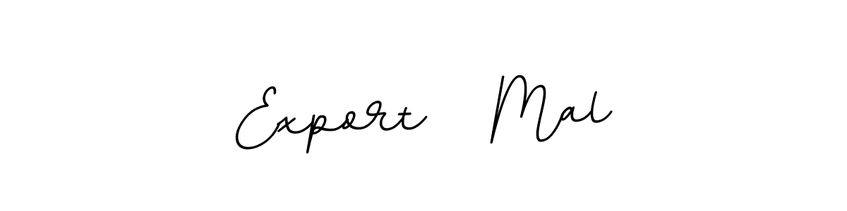 Export   Mal stylish signature style. Best Handwritten Sign (BallpointsItalic-DORy9) for my name. Handwritten Signature Collection Ideas for my name Export   Mal. Export   Mal signature style 11 images and pictures png