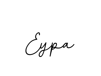 You should practise on your own different ways (BallpointsItalic-DORy9) to write your name (Eypa) in signature. don't let someone else do it for you. Eypa signature style 11 images and pictures png