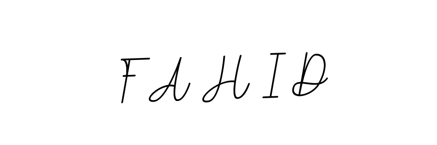 Also You can easily find your signature by using the search form. We will create F A H I D name handwritten signature images for you free of cost using BallpointsItalic-DORy9 sign style. F A H I D signature style 11 images and pictures png