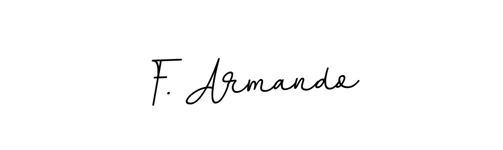 Make a beautiful signature design for name F. Armando. Use this online signature maker to create a handwritten signature for free. F. Armando signature style 11 images and pictures png