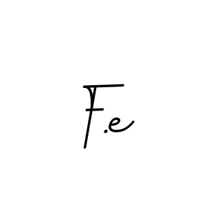 Create a beautiful signature design for name F.e. With this signature (BallpointsItalic-DORy9) fonts, you can make a handwritten signature for free. F.e signature style 11 images and pictures png