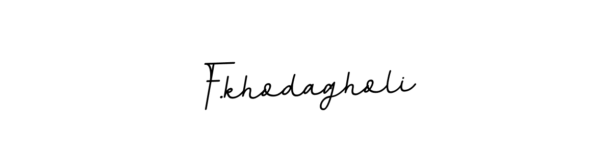 F.khodagholi stylish signature style. Best Handwritten Sign (BallpointsItalic-DORy9) for my name. Handwritten Signature Collection Ideas for my name F.khodagholi. F.khodagholi signature style 11 images and pictures png