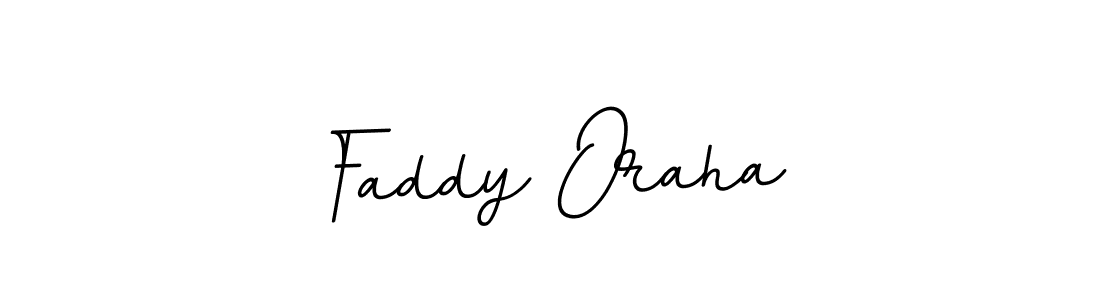 You should practise on your own different ways (BallpointsItalic-DORy9) to write your name (Faddy Oraha) in signature. don't let someone else do it for you. Faddy Oraha signature style 11 images and pictures png