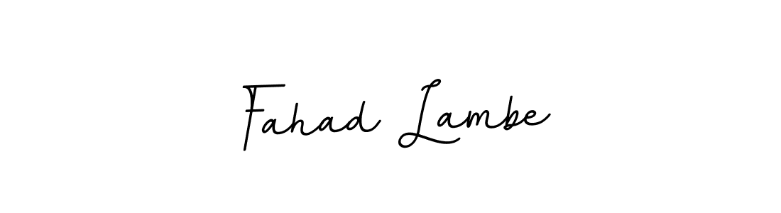 Check out images of Autograph of Fahad Lambe name. Actor Fahad Lambe Signature Style. BallpointsItalic-DORy9 is a professional sign style online. Fahad Lambe signature style 11 images and pictures png