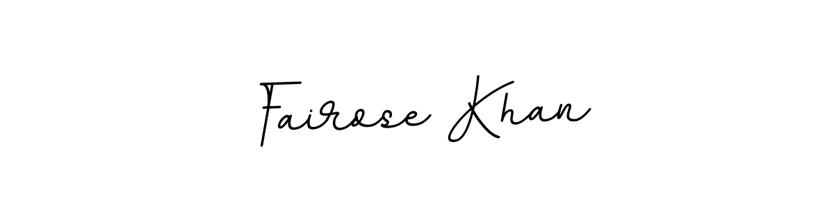 Use a signature maker to create a handwritten signature online. With this signature software, you can design (BallpointsItalic-DORy9) your own signature for name Fairose Khan. Fairose Khan signature style 11 images and pictures png