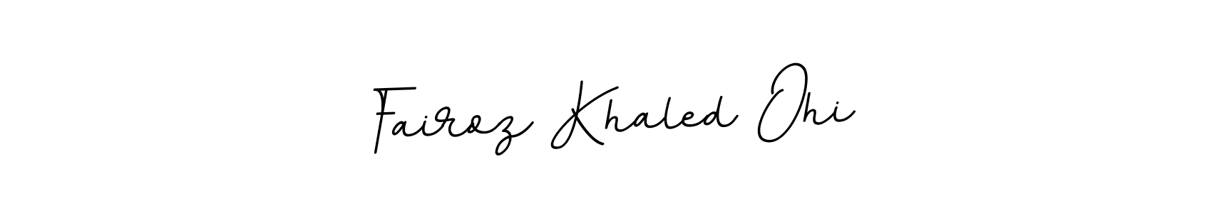 Use a signature maker to create a handwritten signature online. With this signature software, you can design (BallpointsItalic-DORy9) your own signature for name Fairoz Khaled Ohi. Fairoz Khaled Ohi signature style 11 images and pictures png