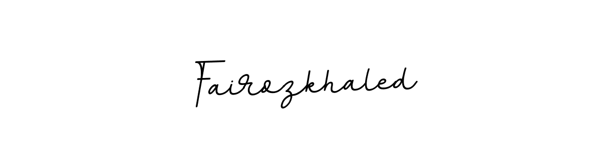 How to make Fairozkhaled name signature. Use BallpointsItalic-DORy9 style for creating short signs online. This is the latest handwritten sign. Fairozkhaled signature style 11 images and pictures png
