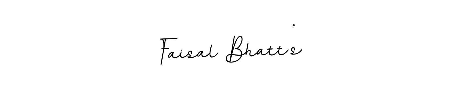 You should practise on your own different ways (BallpointsItalic-DORy9) to write your name (Faisal Bhatt’s) in signature. don't let someone else do it for you. Faisal Bhatt’s signature style 11 images and pictures png