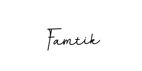 Create a beautiful signature design for name Famtik. With this signature (BallpointsItalic-DORy9) fonts, you can make a handwritten signature for free. Famtik signature style 11 images and pictures png