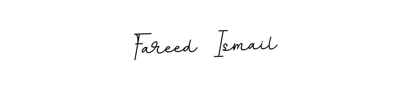This is the best signature style for the Fareed  Ismail name. Also you like these signature font (BallpointsItalic-DORy9). Mix name signature. Fareed  Ismail signature style 11 images and pictures png