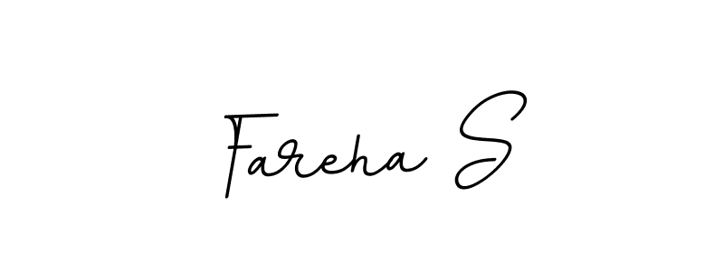 Fareha S stylish signature style. Best Handwritten Sign (BallpointsItalic-DORy9) for my name. Handwritten Signature Collection Ideas for my name Fareha S. Fareha S signature style 11 images and pictures png