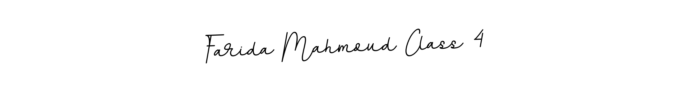 How to make Farida Mahmoud Class 4 name signature. Use BallpointsItalic-DORy9 style for creating short signs online. This is the latest handwritten sign. Farida Mahmoud Class 4 signature style 11 images and pictures png