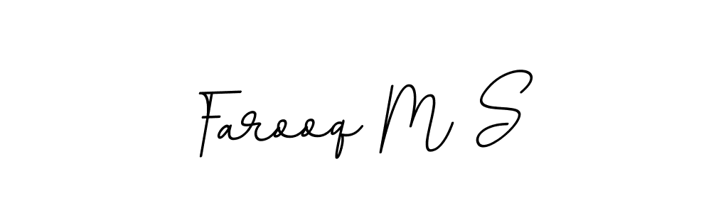 Create a beautiful signature design for name Farooq M S. With this signature (BallpointsItalic-DORy9) fonts, you can make a handwritten signature for free. Farooq M S signature style 11 images and pictures png