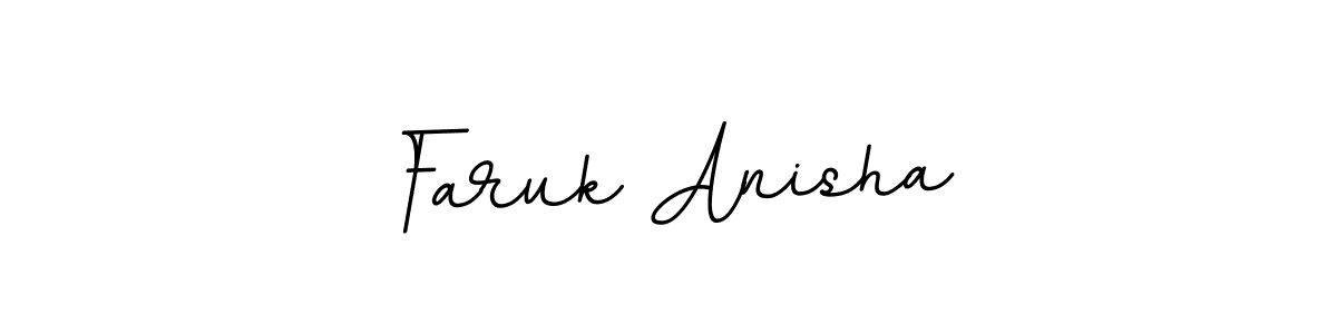 You should practise on your own different ways (BallpointsItalic-DORy9) to write your name (Faruk Anisha) in signature. don't let someone else do it for you. Faruk Anisha signature style 11 images and pictures png