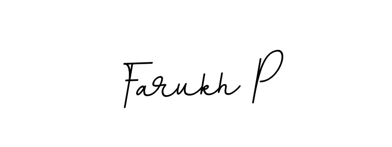 How to make Farukh P name signature. Use BallpointsItalic-DORy9 style for creating short signs online. This is the latest handwritten sign. Farukh P signature style 11 images and pictures png