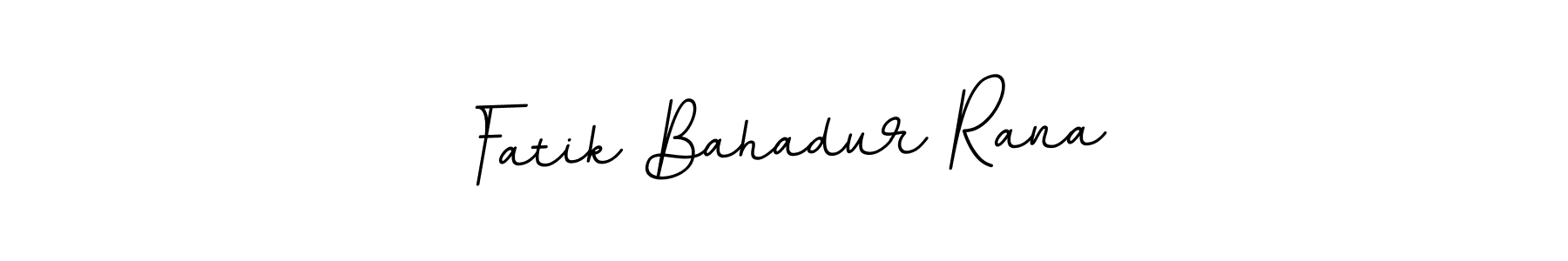 Create a beautiful signature design for name Fatik Bahadur Rana. With this signature (BallpointsItalic-DORy9) fonts, you can make a handwritten signature for free. Fatik Bahadur Rana signature style 11 images and pictures png