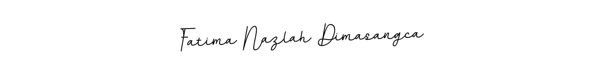 Make a beautiful signature design for name Fatima Nazlah Dimasangca. With this signature (BallpointsItalic-DORy9) style, you can create a handwritten signature for free. Fatima Nazlah Dimasangca signature style 11 images and pictures png