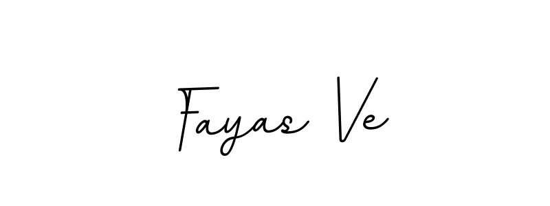 You should practise on your own different ways (BallpointsItalic-DORy9) to write your name (Fayas Ve) in signature. don't let someone else do it for you. Fayas Ve signature style 11 images and pictures png