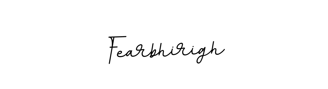 The best way (BallpointsItalic-DORy9) to make a short signature is to pick only two or three words in your name. The name Fearbhirigh include a total of six letters. For converting this name. Fearbhirigh signature style 11 images and pictures png