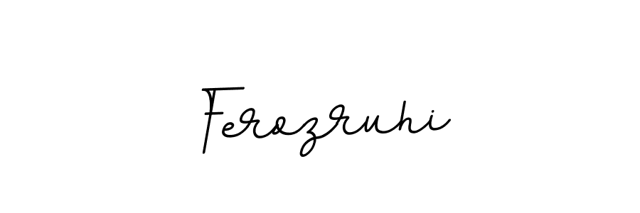 Create a beautiful signature design for name Ferozruhi. With this signature (BallpointsItalic-DORy9) fonts, you can make a handwritten signature for free. Ferozruhi signature style 11 images and pictures png