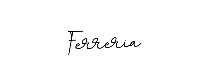 The best way (BallpointsItalic-DORy9) to make a short signature is to pick only two or three words in your name. The name Ferreria include a total of six letters. For converting this name. Ferreria signature style 11 images and pictures png