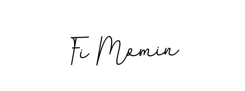 Fi Momin stylish signature style. Best Handwritten Sign (BallpointsItalic-DORy9) for my name. Handwritten Signature Collection Ideas for my name Fi Momin. Fi Momin signature style 11 images and pictures png