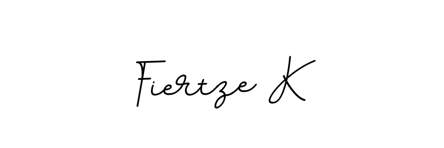 Fiertze K stylish signature style. Best Handwritten Sign (BallpointsItalic-DORy9) for my name. Handwritten Signature Collection Ideas for my name Fiertze K. Fiertze K signature style 11 images and pictures png