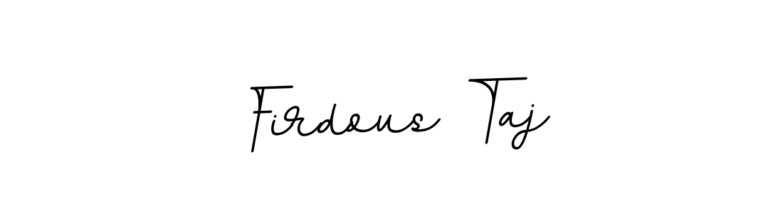 Firdous Taj stylish signature style. Best Handwritten Sign (BallpointsItalic-DORy9) for my name. Handwritten Signature Collection Ideas for my name Firdous Taj. Firdous Taj signature style 11 images and pictures png