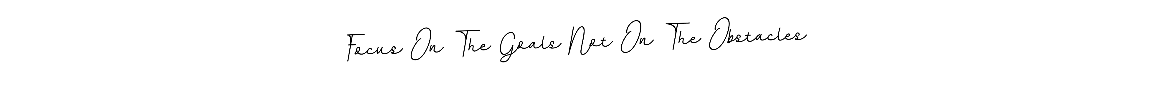 Make a short Focus On The Goals Not On The Obstacles signature style. Manage your documents anywhere anytime using BallpointsItalic-DORy9. Create and add eSignatures, submit forms, share and send files easily. Focus On The Goals Not On The Obstacles signature style 11 images and pictures png