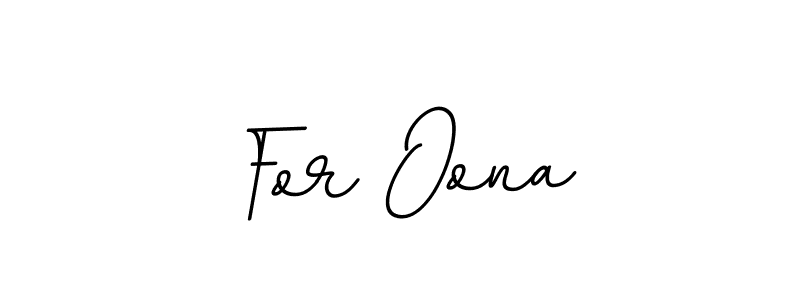 Use a signature maker to create a handwritten signature online. With this signature software, you can design (BallpointsItalic-DORy9) your own signature for name For Oona. For Oona signature style 11 images and pictures png