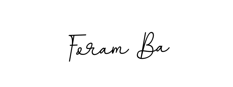 Use a signature maker to create a handwritten signature online. With this signature software, you can design (BallpointsItalic-DORy9) your own signature for name Foram Ba. Foram Ba signature style 11 images and pictures png