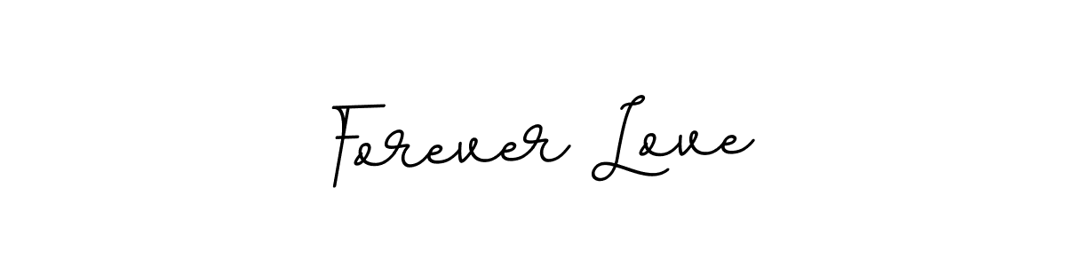 Create a beautiful signature design for name Forever Love. With this signature (BallpointsItalic-DORy9) fonts, you can make a handwritten signature for free. Forever Love signature style 11 images and pictures png